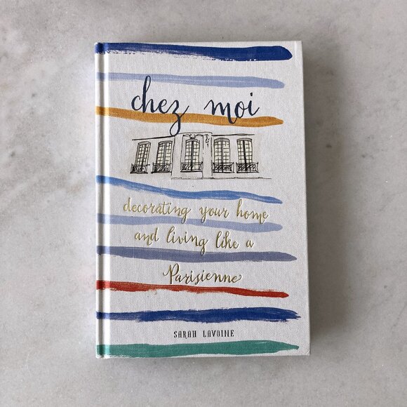 3/$36 - book - Chez Moi, Decorating Your Home & Living Like a Parisienne - Picture 1 of 2